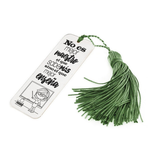 Marcapáginas de plata "No es mejor maestro..."