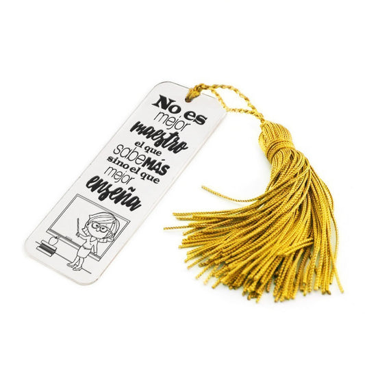 Marcapáginas de plata "No es mejor maestro..."