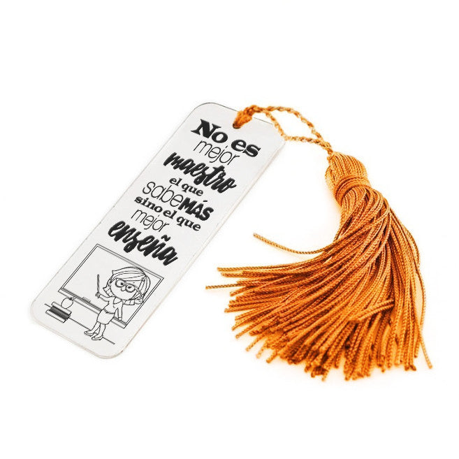 Marcapáginas de plata "No es mejor maestro..."